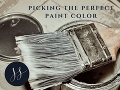 Picking the Perfect Paint Color